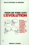 Pour en finir avec l'évolution
